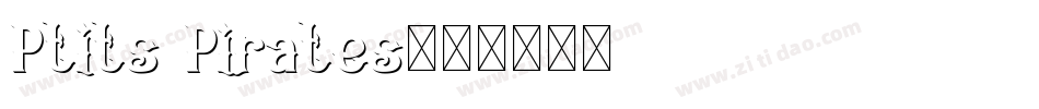 Ptits Pirates字体转换